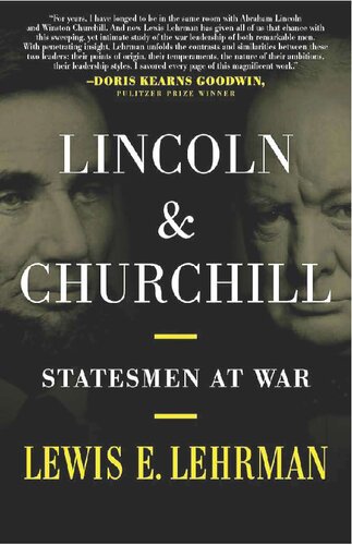 Lincoln & Churchill - Statesmen at War