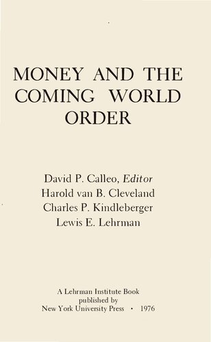 Money and Coming World Order