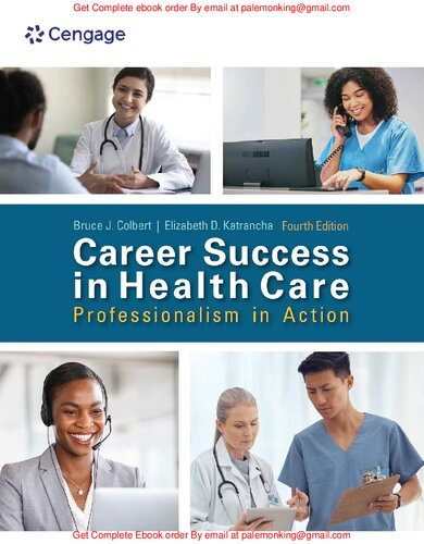 Career Success in Health Care: Professionalism in Action