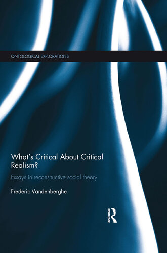 What’s Critical About Critical Realism?