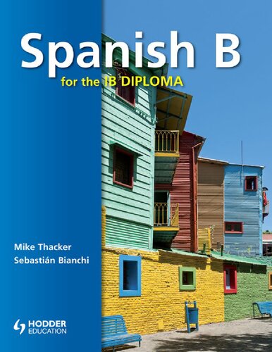 Spanish B for the IB Diploma Student's Book