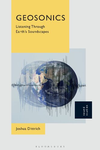 Geosonics: Listening Through Earth's Soundscapes