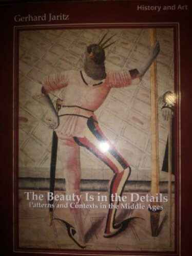 The Beauty Is in the Details: Patterns and Contexts in the Middle Ages