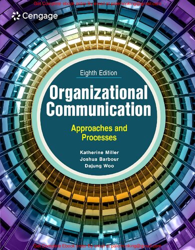 Organizational Communication Approaches and Processes