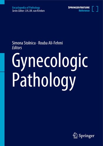 Gynecologic Pathology (Encyclopedia of Pathology)