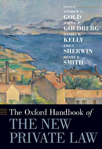 The Oxford Handbook of the New Private Law
