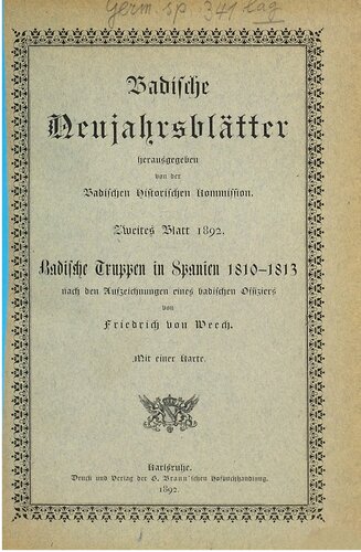 Badische Truppen in Spanien 1810-1813 nach den Aufzeichnungen eines badischen Offiziers