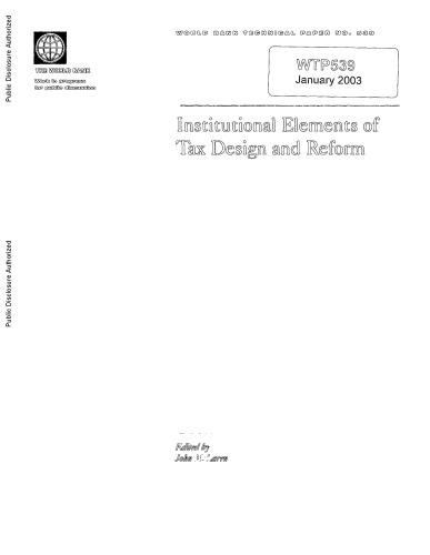 Institutional Elements of Tax Design and Reform (World Bank Technical Paper)