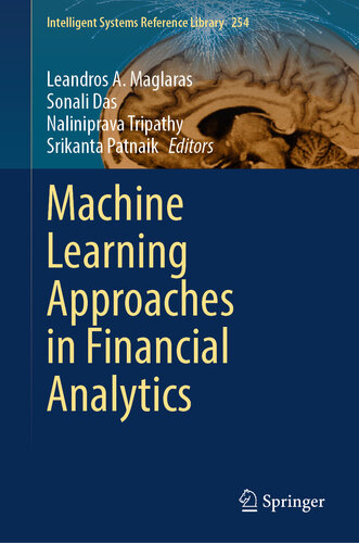 Machine Learning Approaches in Financial Analytics (Intelligent Systems Reference Library, 254)