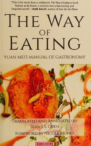 The Way of Eating: Yuan Mei's Manual of Gastronomy
