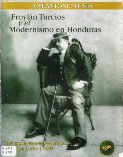 Froylán Turcios y el Modernisno en Honduras