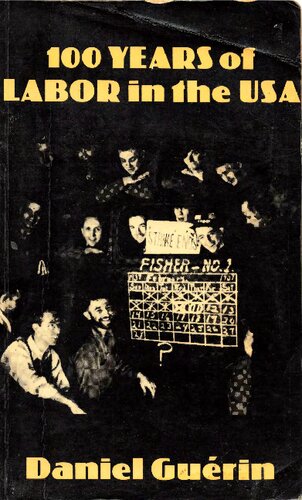 100 Years of Labor in the USA