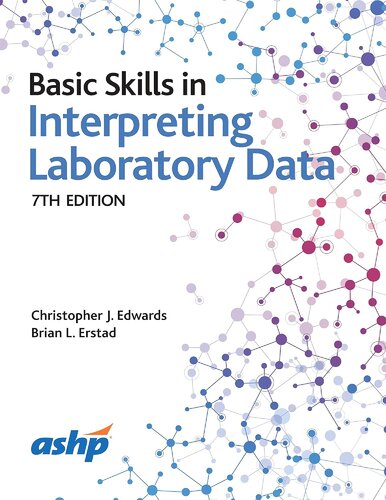 Basic Skills in Interpreting Laboratory Data, 7E