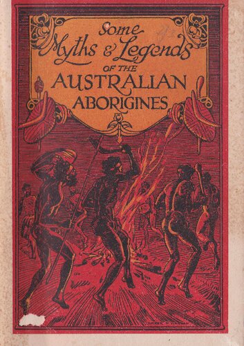 Some Myths and Legends of the Australian Aborigines