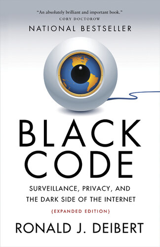 Black Code - Surveillance, Privacy and the Dark Side of the Internet (Expanded Edition)