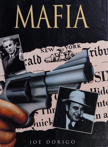 Mafia: A Chilling Illustrated History
