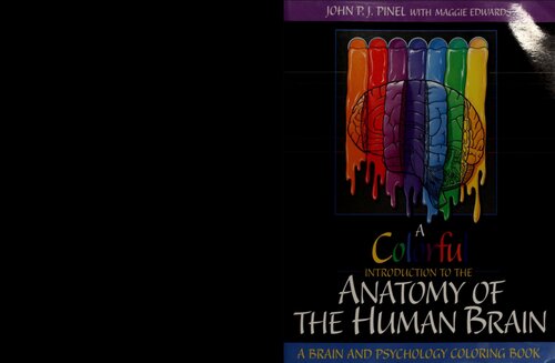 A Colorful Introduction to the Anatomy of the Human Brain: A Brain and Psychology Coloring Book
