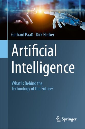 Artificial Intelligence: What Is Behind the Technology of the Future?
