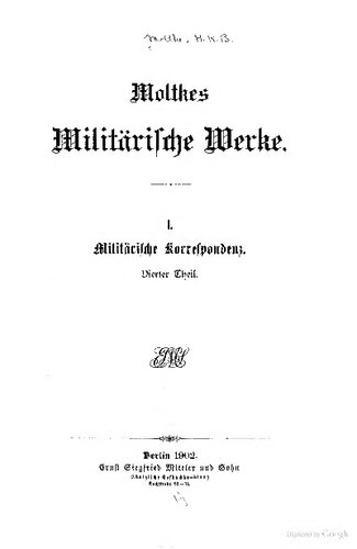 Militärische Korrespondenz / Aus den Dienstschriften des Jahres 1859