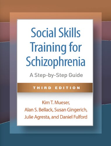 Social Skills Training for Schizophrenia: A Step-by-Step Guide