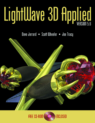Lightwave 3D Applied: Version 5.6