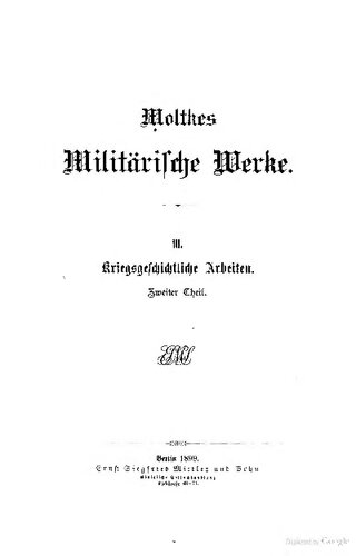 Kritische Aufsätze zur Geschichte der Feldzüge von 1809, 1859, 1864, 1866 und 1870/71