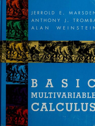 Basic Multivariable Calculus 1993