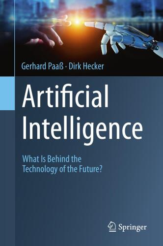 Artificial Intelligence: What Is Behind the Technology of the Future?