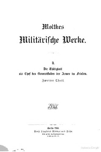 Die Tätigkeit als Chef des Generalstabes der Armee im Frieden