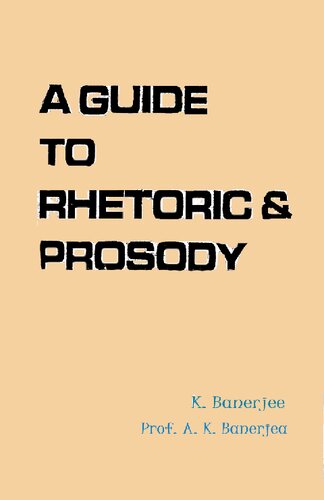 A Guide to Rhetoric & Prosody