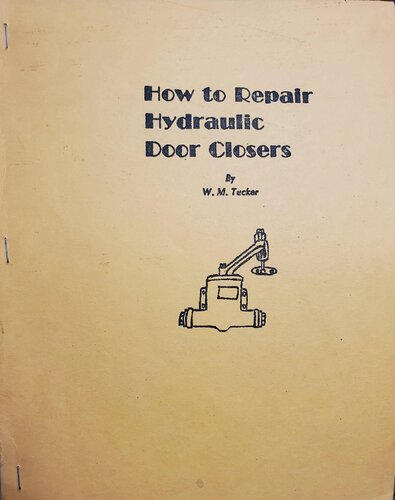 How to Repair Hydraulic Door Closers