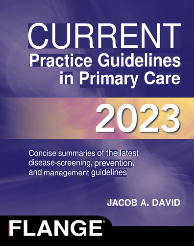 CURRENT Practice Guidelines in Primary Care 2023, 20e (Nov 17, 2022)_(1264892225)_(McGraw Hill).pdf