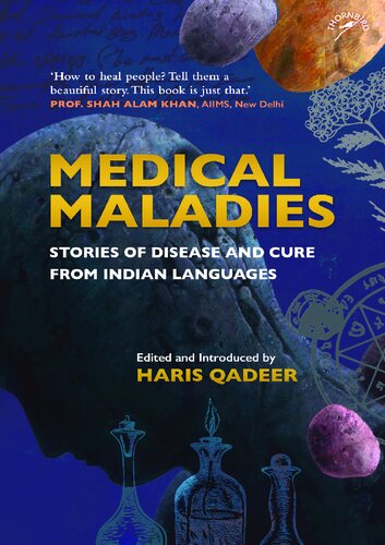 Medical Maladies: Stories of Disease and Cure from Indian Languages