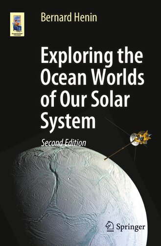 Exploring the Ocean Worlds of Our Solar System (Astronomers' Universe)