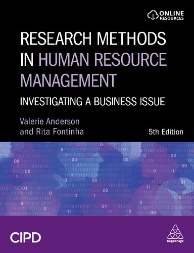 Research Methods in Human Resource Management: Investigating a Business Issue