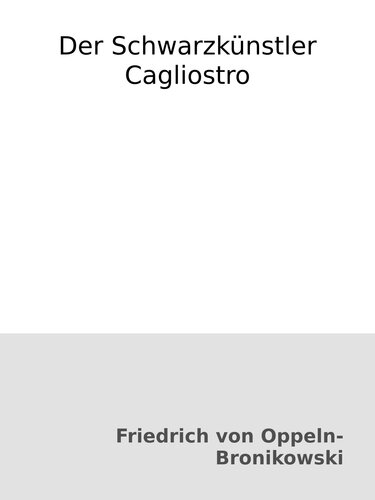 Der Schwarzkünstler Cagliostro