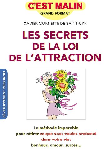 Les secrets de la loi d'attraction