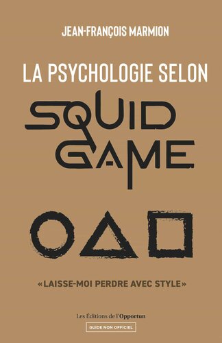 La psychologie selon Squid Game