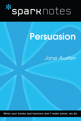 SparkNotes Guide to Persuasion