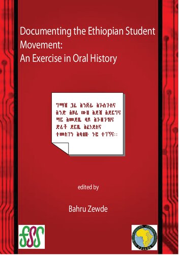 Documenting the Ethiopian Student Movement: An Exercise in Oral History