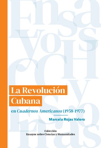 La Revolución Cubana en Cuadernos Americanos (1958-1977)