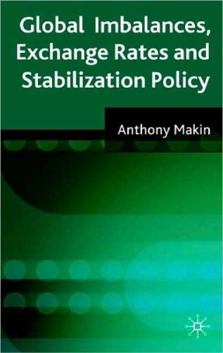 Global Imbalances, Exchange Rates and Stabilization Policy