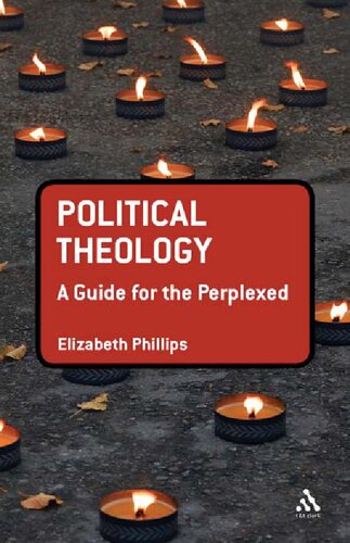 Political Theology: A Guide for the Perplexed