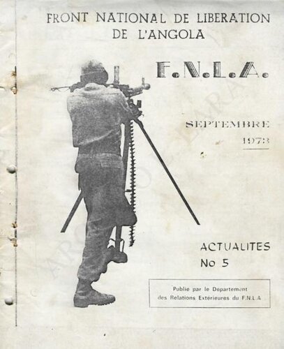 Front national de libération de l’Angola F.N.L.A. Actualités