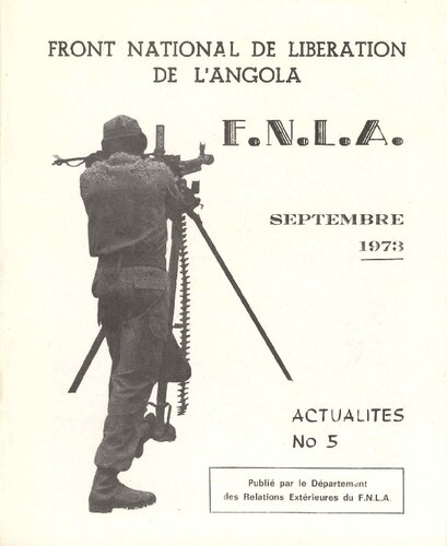 Front national de libération de l’Angola F.N.L.A. Actualités