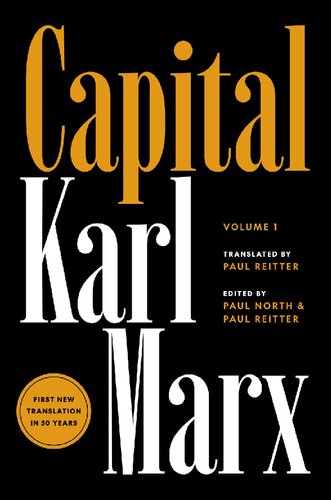 Capital: Critique of Political Economy = Kapital