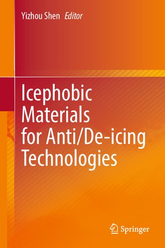 Icephobic Materials for Anti/De-icing Technologies