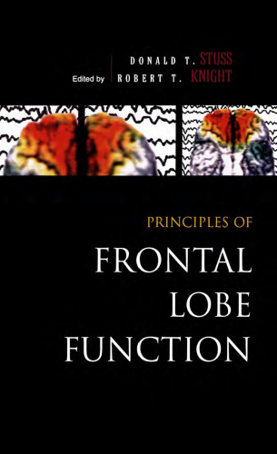 Principles of Frontal Lobe Function