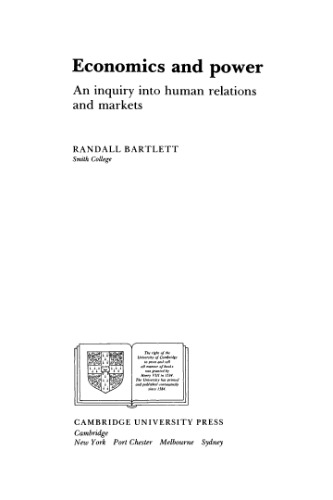 Economics and Power: An Inquiry into Human Relations and Markets