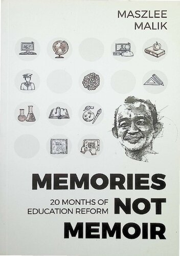 Memories Not Memoir: 20 Months of Education Reform